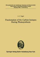 Fractionation of the Carbon Isotopes During Photosynthesis Sitzungsber.Heidelberg 80