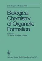 Biological Chemistry of Organelle Formation
