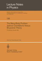 The Many-Body Problem. Jastrow Correlations Versus Brueckner Theory