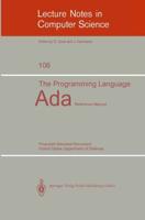 The Programming Language Ada : Reference Manual. Proposed Standard Document United States Department of Defense