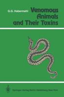 Venomous Animals and Their Toxins