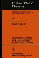 Intermolecular Forces and Their Evaluation by Perturbation Theory
