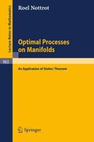 Optimal Processes on Manifolds : An Application of Stoke's Theorem