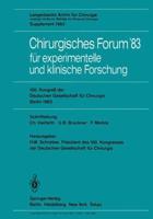 Chirurgisches Forum '83 Für Experimentelle Und Klinische Forschung Forumband