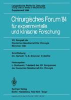 Chirurgisches Forum '84 Für Experimentelle Und Klinische Forschung Forumband
