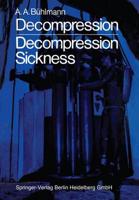 Decompression - Decompression Sickness