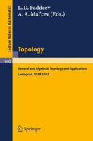 Topology : General and Algebraic Topology and Applications. Proceedings of the International Topological Conference held in Leningrad, August 23-27, 1983