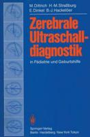 Zerebrale Ultraschalldiagnostik in Padiatrie und Geburtshilfe