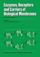Enzymes, Receptors, and Carriers of Biological Membranes
