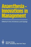 Anaesthesia - Innovations in Management