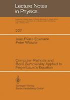 Computer Methods and Borel Summability Applied to Feigenbaum's Equation