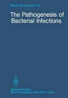 The Pathogenesis of Bacterial Infections
