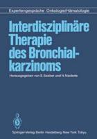 Interdisziplinare Therapie des Bronchialkarzinoms