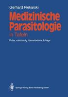 Medizinische Parasitologie: In Tafeln