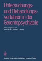 Untersuchungs- Und Behandlungsverfahren in Der Gerontopsychiatrie