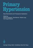 Primary Hypertension : Basic Mechanisms and Therapeutic Implications