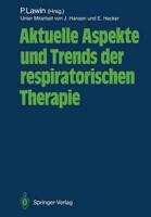 Aktuelle Aspekte und Trends der respiratorischen Therapie
