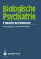 Biologische Psychiatrie : Forschungsergebnisse