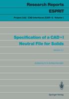 Specification of a CAD*I Neutral File for Solids Project 322. CAD Interfaces (CAD*1)