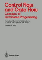 Control Flow and Data Flow: Concepts of Distributed Programming