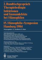 2. Rundtischgesprach Therapiebedingte Infektionen und Immundefekte bei Hamophilen