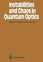 Instabilities and Chaos in Quantum Optics