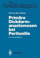 Primäre Dickdarmanastomosen Bei Peritonitis