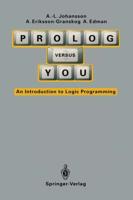 Prolog Versus You : An Introduction to Logic Programming