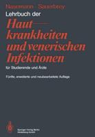 Lehrbuch Der Hautkrankheiten Und Venerischen Infektionen Fur Studierende Und Arzte
