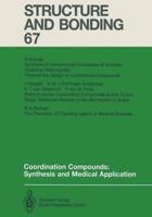 Coordination Compounds: Synthesis and Medical Application