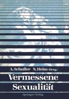 Vermessene Sexualitat