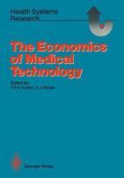 The Economics of Medical Technology : Proceedings of an International Conference on Economics of Medical Technology