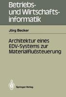 Architektur Eines EDV-Systems Zur Materialflusteuerung