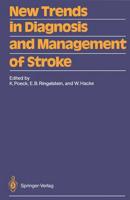 New Trends in Diagnosis and Management of Stroke