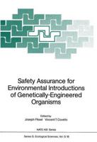 Safety Assurance for Environmental Introductions of Genetically-Engineered Organisms