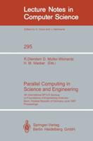 Parallel Computing in Science and Engineering
