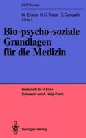 Bio-Psycho-Soziale Grundlagen Für Die Medizin