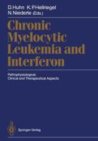Chronic Myelocytic Leukemia and Interferon : Pathophysiological, Clinical and Therapeutical Aspects