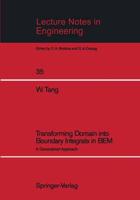 Transforming Domain into Boundary Integrals in BEM : A Generalized Approach