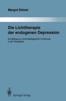 Die Lichttherapie der endogenen Depression