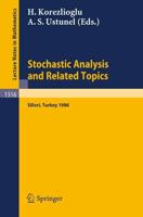 Stochastic Analysis and Related Topics