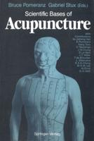 Scientific Bases of Acupuncture