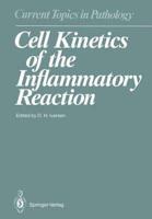 Cell Kinetics of the Inflammatory Reaction