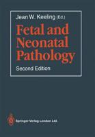 Fetal and Neonatal Pathology