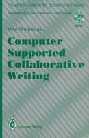 Computer Supported Collaborative Writing