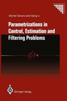 Parametrizations in Control, Estimation, and Filtering Problems