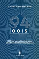 OOIS'94 : 1994 International Conference on Object Oriented Information Systems 19-21 December 1994, London