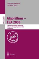 Algorithms - ESA 2003 : 11th Annual European Symposium, Budapest, Hungary, September 16-19, 2003, Proceedings