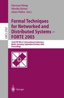 Formal Techniques for Networked and Distributed Systems, FORTE 2003