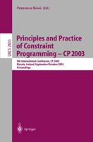 Principles and Practice of Constraint Programming-CP 2003